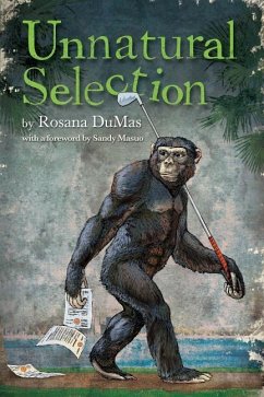 Unnatural Selection: Lessons of Life and Death on the Paper Trail - Dumas, Rosana