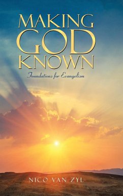 Making God Known - Zyl, Nico van