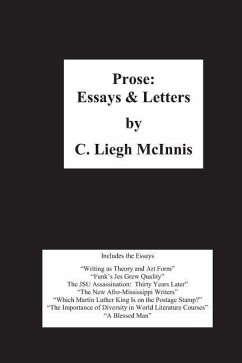 Prose: Essays And Letters - McInnis, C. Liegh