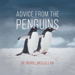 Advice from the Penguins - McClellan, Muriel