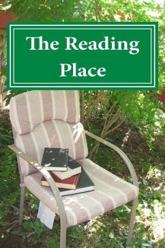 The Reading Place: Anthology of Award-winning Stories - Perry, Amelia; Perkins, Tj; Swenson, Kristin