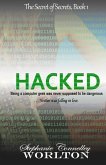 Hacked: The Secret of Secrets