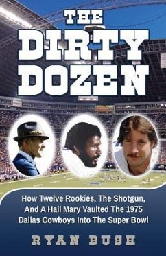 The Dirty Dozen - Bush, Ryan C.