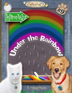 Under the Rainbow - Robertson, F.