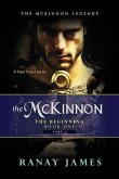 The McKinnon The Beginning: Book 1 Part 1: The McKinnon Legends A Time Travel Series