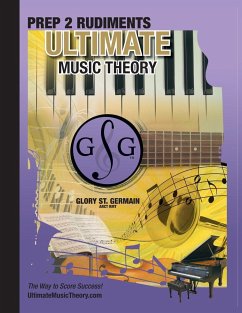 Prep 2 Rudiments Ultimate Music Theory - St. Germain, Glory