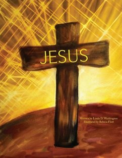 JESUS Book 3 - Washington, Linda D.