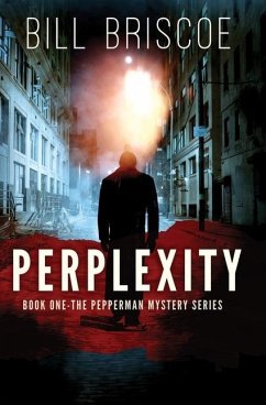 Perplexity: Volume 1 - Briscoe, Bill