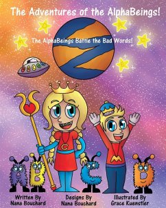 The Adventures of the AlphaBeings - Bouchard, Nana