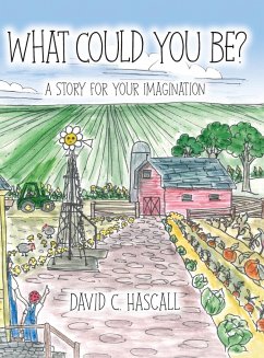 What Could You Be? - Hascall, David C.