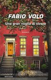 Una gran voglia di vivere Una gran voglia di vivere