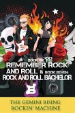 Book Six: Do You Remember Rock And Roll & Book Seven: Rock And Roll Bachelor