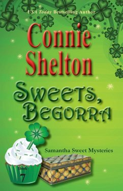 Sweets, Begorra - Shelton, Connie