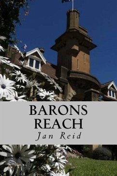 Barons Reach: Book 3 The Dreaming Series - Reid, Jan