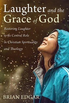 Laughter and the Grace of God (eBook, ePUB)