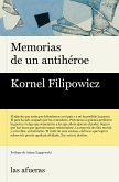 Memorias de un antihéroe (eBook, ePUB)