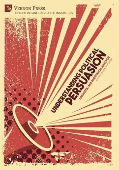 Understanding Political Persuasion - Ponton, Douglas Mark