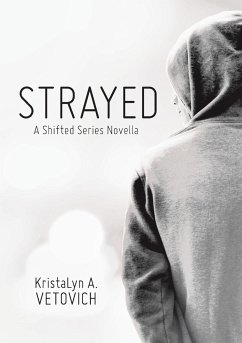 Strayed - Vetovich, Kristalyn A.