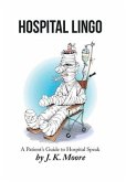 Hospital Lingo