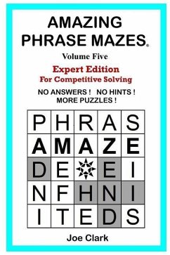 Amazing Phrase Mazes: Volume Five - Clark, Joe