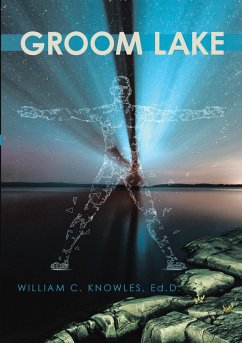 Groom Lake - Knowles, Ed. D. William C.