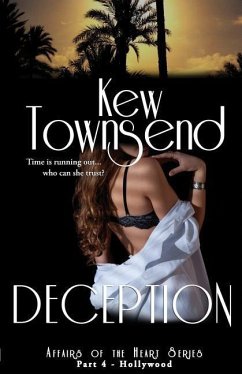 DECEPTION (Part 4) Hollywood Series Affairs of the Heart - Graphics, Sparkle; Townsend, Kew