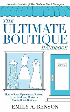 The Ultimate Boutique Handbook - Benson, Emily A