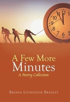A Few More Minutes - Bradley, Brenda Livingston A Few More Minutes - Bradley, Brenda Livingston