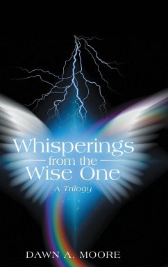 Whisperings from the Wise One - Moore, Dawn A.