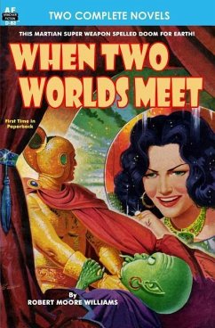 When Two Worlds Meet & The Man Who Had No Brains - Sutton, Jeff; Williams, Robert Moore