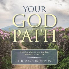 Your God Path - Robinson, Thomas S.
