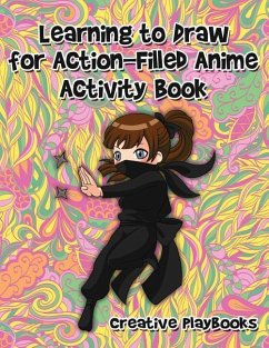 Learning to Draw for Action-Filled Anime Activity Book - Playbooks, Creative