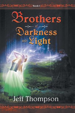 Brothers of Darkness and Light - Thompson, Jeff