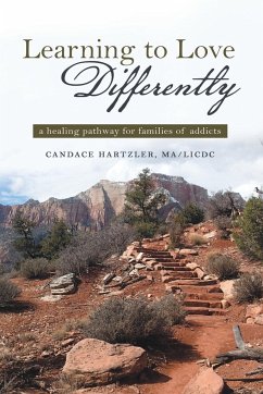 Learning to Love Differently - Hartzler, MA/LICDC Candace