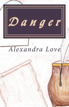 Danger - Love, Alexandra