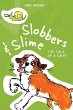 Slobbers and Slime - Bild 1