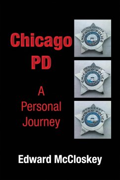 Chicago PD A Personal Journey - McCloskey, Edward