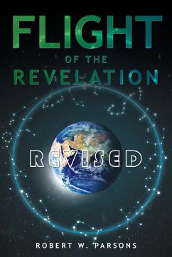 Flight of the Revelation - Parsons, Robert W.