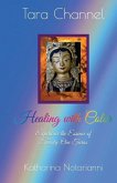 Healing with Color: Experience the Essence of Twenty-One Taras