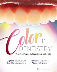 Color in Dentistry (eBook, ePUB) - Chu, Stephen J.; Paravina, Rade D.; Saile, Irena; Mieleszko, Adam J.