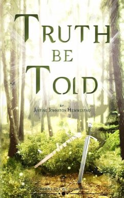 Truth Be Told - Hemmestad, Justine Johnston