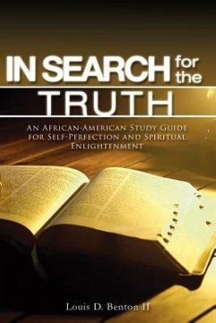 In Search for the Truth - Benton, Louis D