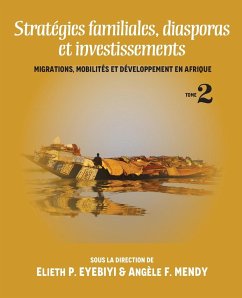 Stratégies familiales, diasporas et investissements