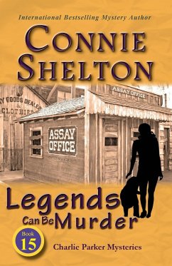 Legends Can Be Murder - Shelton, Connie