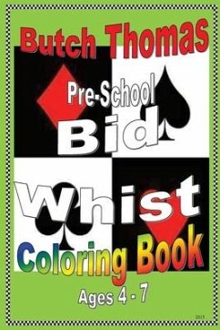 Pre-School Bid Whist Coloring Book - Thomas, Butch