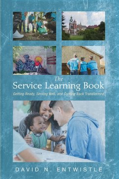 The Service Learning Book (eBook, ePUB) - Entwistle, David N.