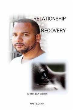 Relationship Recovery - Brown, Anthony