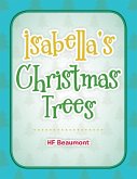 Isabella's Christmas Trees