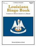 Louisiana Bingo Book: Complete Bingo Game In A Book