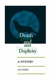 Death And Duplicity